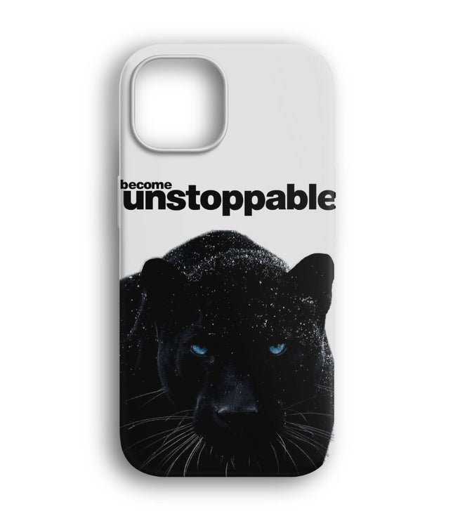 Become Unstoppable Telefon Kılıfı