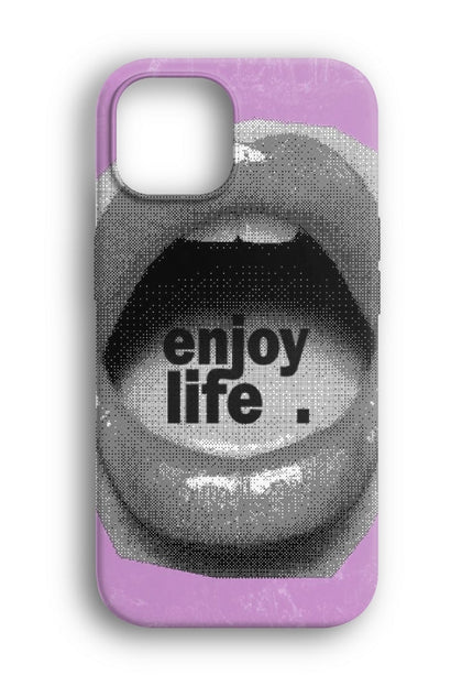 Enjoy Life Telefon Kılıfı