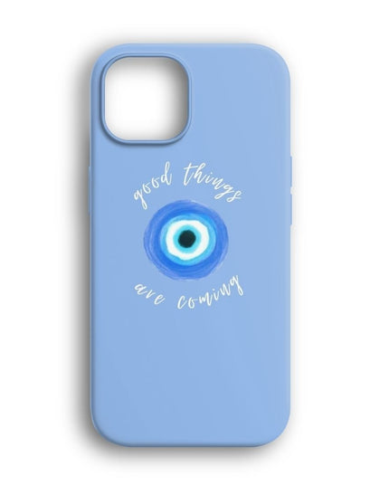 Good Things are Coming Telefon Kılıfı