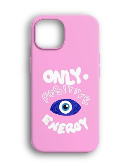 Only Positive Energy Pink Telefon Kılıfı