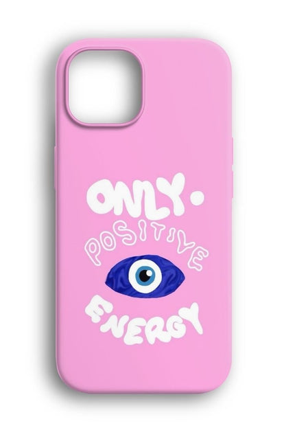 Only Positive Energy Pink Telefon Kılıfı