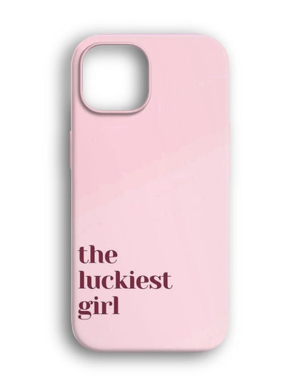 The Luckiest Girl Telefon Kılıfı